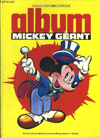 Album Mickey Gant - Numro reli de Spcial Journal de Mickey gant n1563 bis
