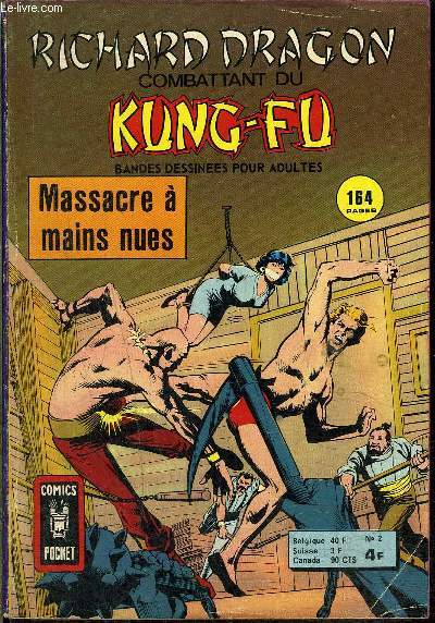 Richard Dragon, Combattant du Kung-Fu n2 - Massacre  mains nues