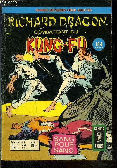 Richard Dragon, Combattant du Kung-Fu n3 - Sang pour Sang
