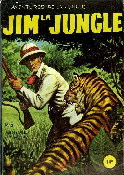 Jim la jungle - mensuel n12 - Entre deux feux