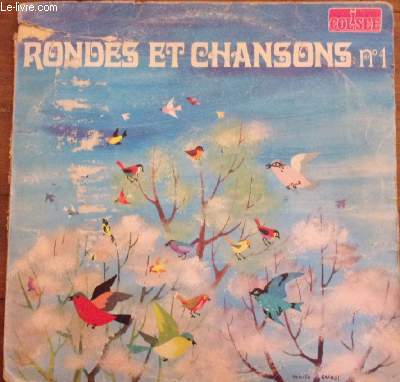 Disque vinyle 33t - Rondes et chansons n1