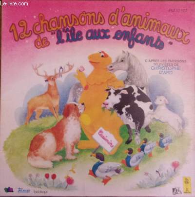 Pochette Disque vinyle 33T - 12 chansons d'animaux de l'le aux enfants