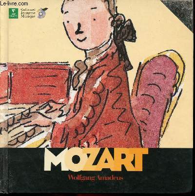 Wolfgang Amadeus Mozart / Collection Dcouverte des musiciens