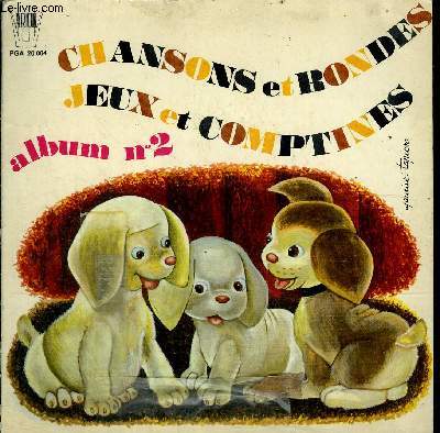 disque 45t // Chansons et rondes, jeux et comptines - album n2