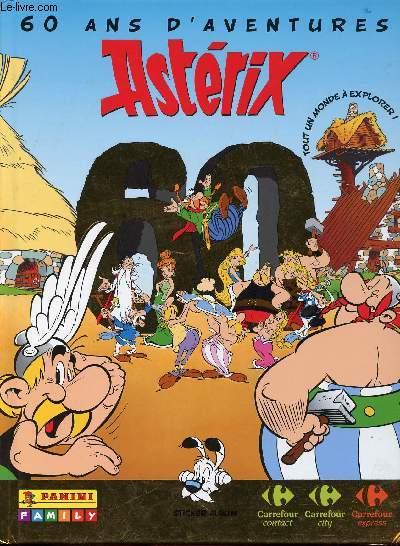 60 ans d'aventures Astrix - Sticker Album Panini