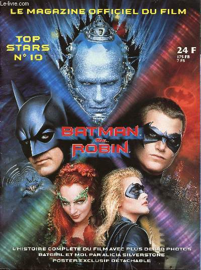 Top stars n10 - Batman et Robin - Le magazine officiel du film