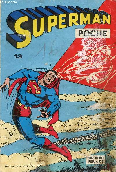 Superman - Poche n 13 - Pris ... pour revivre !