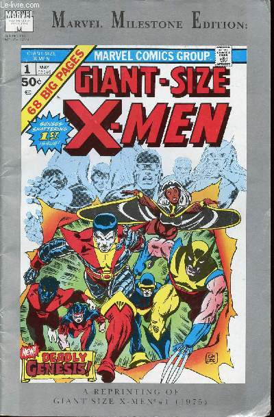 X-men - n1 - Milestone Edition - reprinting of giant size X-men #1 (1975)