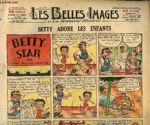 Les belles images n 1622 - 17 octobre 1935 - Betty star : Betty adore les enfants