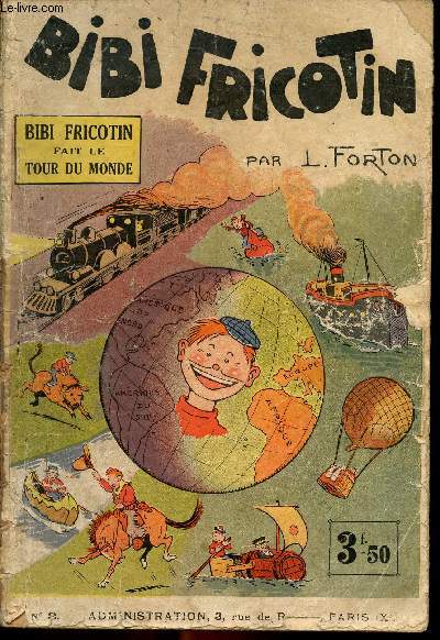 Bibi Fricotin - n 3 - Bibi Fricotin fait le tour du monde