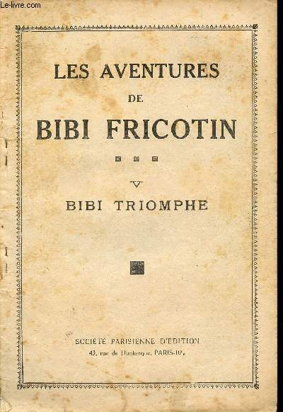 Bibi Fricotin - n 5 - Bibi triomphe