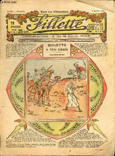 Fillette - anne 1921 - n667  677 + 679  689 + 704 + 711 - du 2 janvier au 6 novembre 1921 - incomplet - Riolette, la petite colonelle - Le mystre de la lagune - Le collier de l'infante - La protge du Brahmane - ...