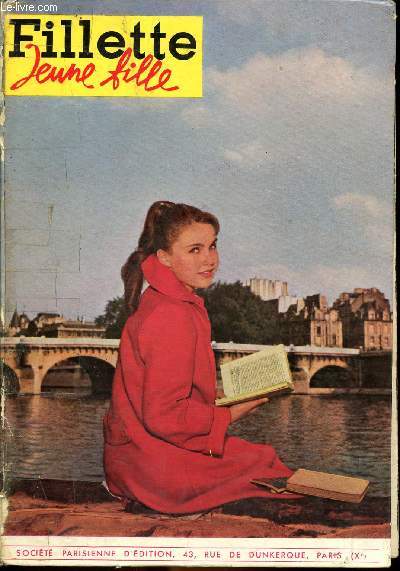 Fillette album - anne 1958 - n633  649 - du 4 septembre au 25 dcembre 1958 - Le jour des rois - Danseuse de Bali - Sur les quais de Paris - La leon d'histoire naturelle - Le miroir - le jour des travestis - ...