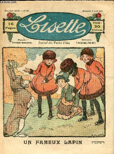 Lisette - n 38 - 2 avril 1922 - Apparences trompeuses par Bourdin - Poisson d'Avril par Chateaulin - Un fameux Lapin ...
