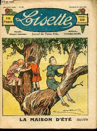 Lisette - n 58 - 20 aot 1922 - Le fantme par Lajarrige - Les dbuts d'Annette par Crisenoy - La maison d't par Bourdin - Une prsentation par Etincelle - ...