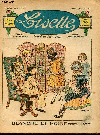 Lisette - n 81 - 28 janvier 1923 - La toilette de Rose - Le puits qui pleure par Saillans - Pauvre Marguerite par Bourdin - Le parapluie de grand-mre par Targis - ...