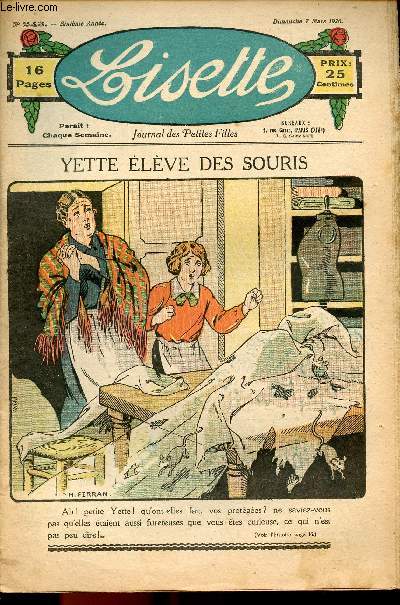 Lisette - n 243 - 7 mars 1926 - Le portrait de Totote par Radiguet - Etiennette rend son tablier par Belcayre - L'Edelweiss par Targis - Le feu d'artifice par Henry - Yette lve des souris par Ferran - ...