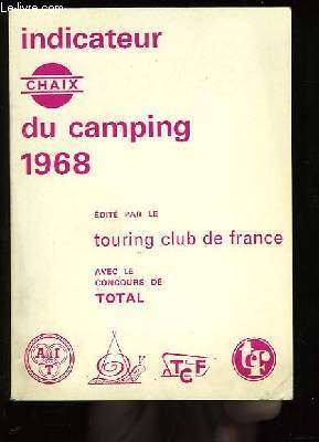 Indicateur Chaix du Camping. 1968