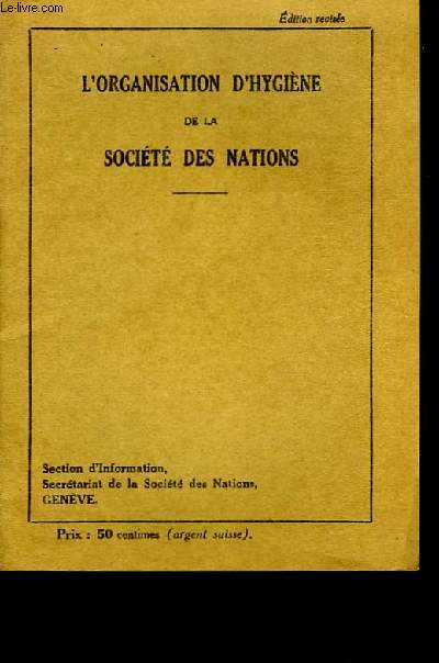 L'Organisation d'Hygine de la Socit des Nations