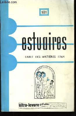 Estuaires N181. Tables des Matires 1964