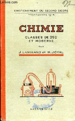 Chimie. Classe de 2nde C et Moderne.