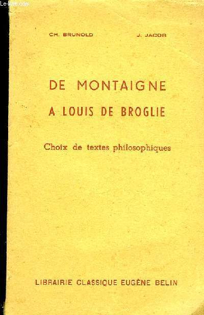 De Montaigne  Louis de Broglie.