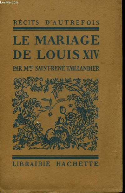 Le mariage de Louis XIV