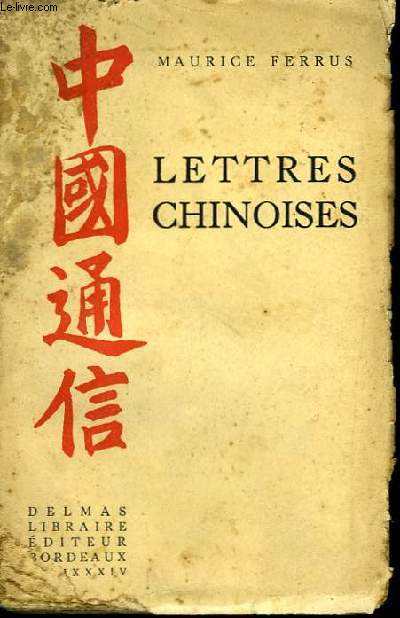 Lettres chinoises.