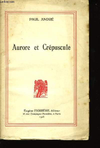 Aurore et Crpuscule.