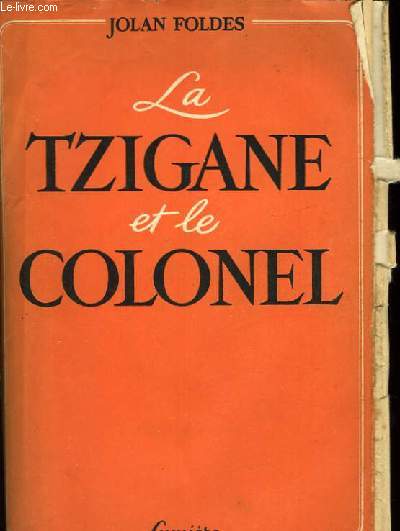 La Tzigane et le Colonel