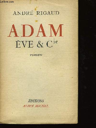 Adam, Eve & Cie.