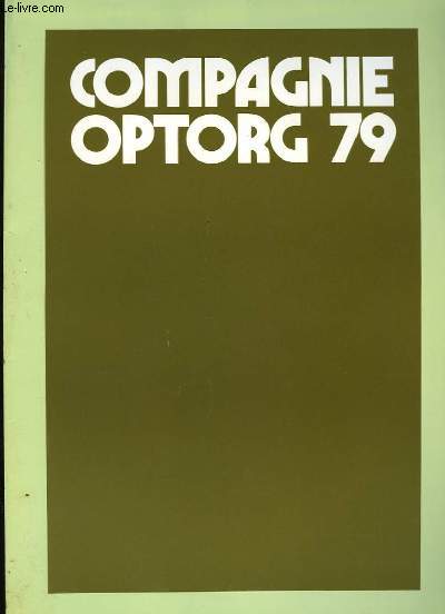 Compagnie Optorg 79. Assamble Gnrale ordinaire du 25 juin 1980