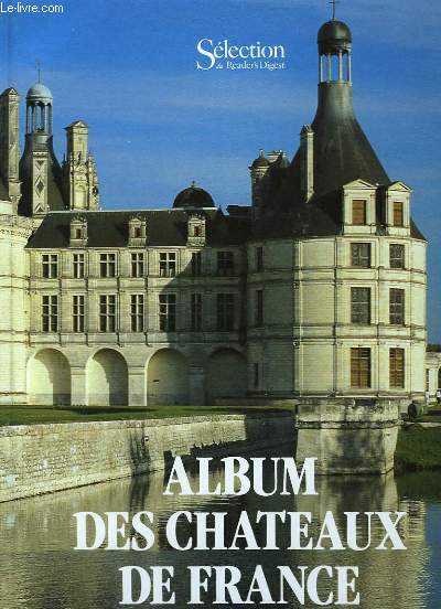 Album des Chteaux de France