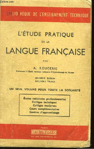 L'Etude pratique de la Langue Franaise.