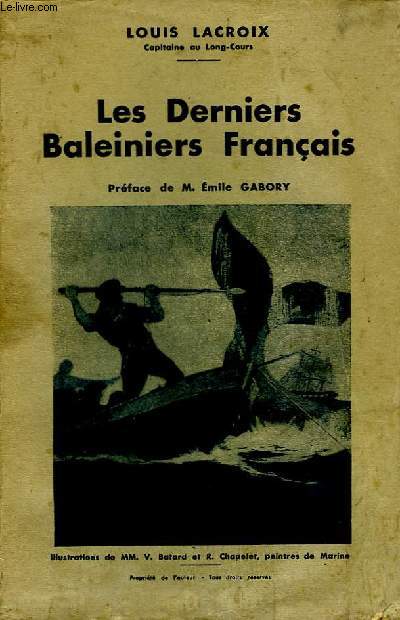 Les Derniers Baleiniers Franais.