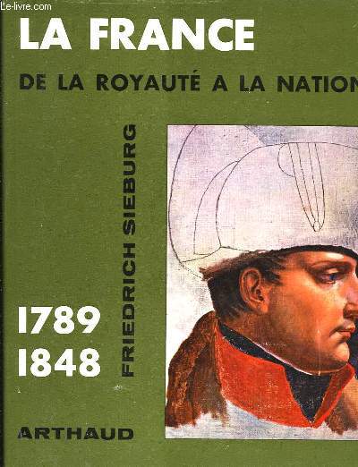 La France de la Royaut  la Nation 1789 - 1848