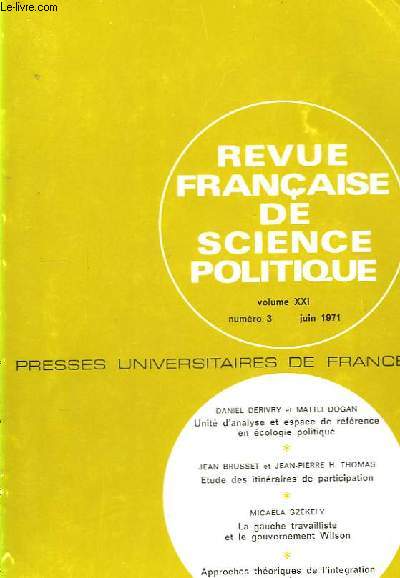 Revue Franaise de Science Politique. N3, Vol. XXI