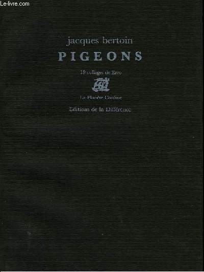 Pigeons.
