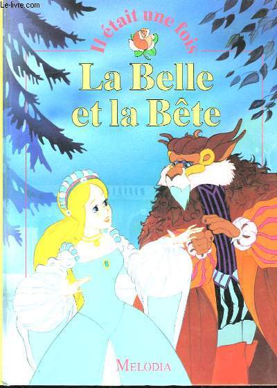 La Belle et la Bte.
