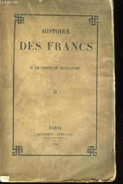 Histoire des Francs. TOME II