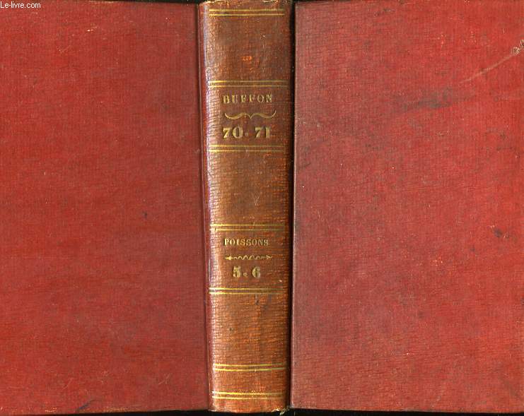Histoire Naturelle des Quadrupdes Ovipares, Serpens, Poissons et Ctaces. TOMES 70 et 71, en un seul volume.