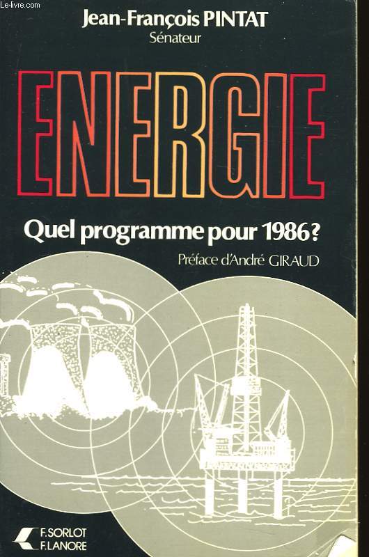 Energie. Quel programme pour 1986 ?