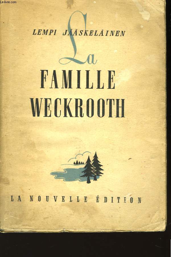 La Famille Weckrooth