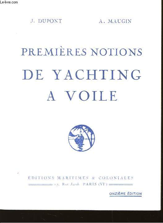 Premires notions de Yachting  voile.