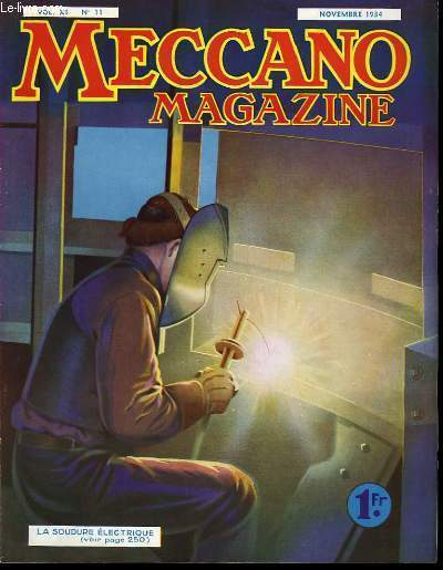 Meccano Magazine. Vol. XI, n11 : La soudure lectrique.