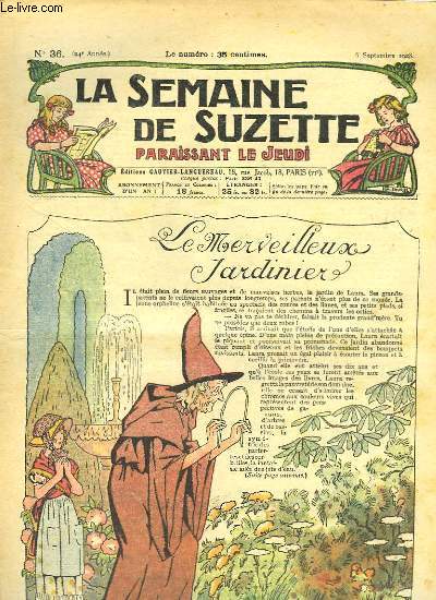 La Semaine de Suzette n36 : Le Merveilleux Jardinier.