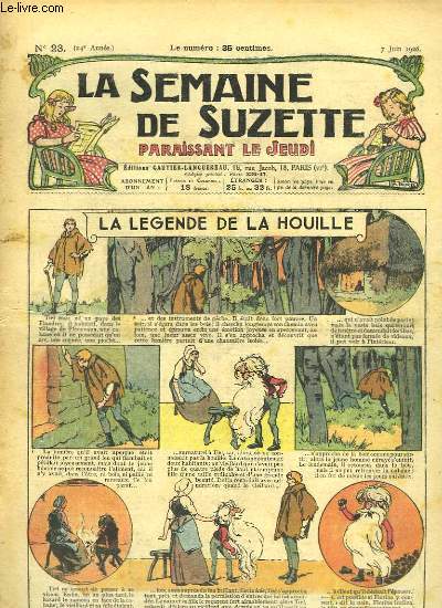 La Semaine de Suzette n23 : La Lgende de la houille.