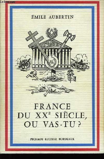 France du XXme sicle, o vas-tu ?