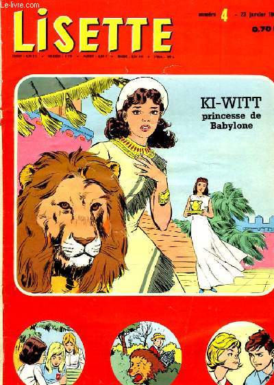 Lisette n4 : Ki-Witt princesse de Babylone.