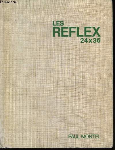 Les Reflex 24 x 36.
